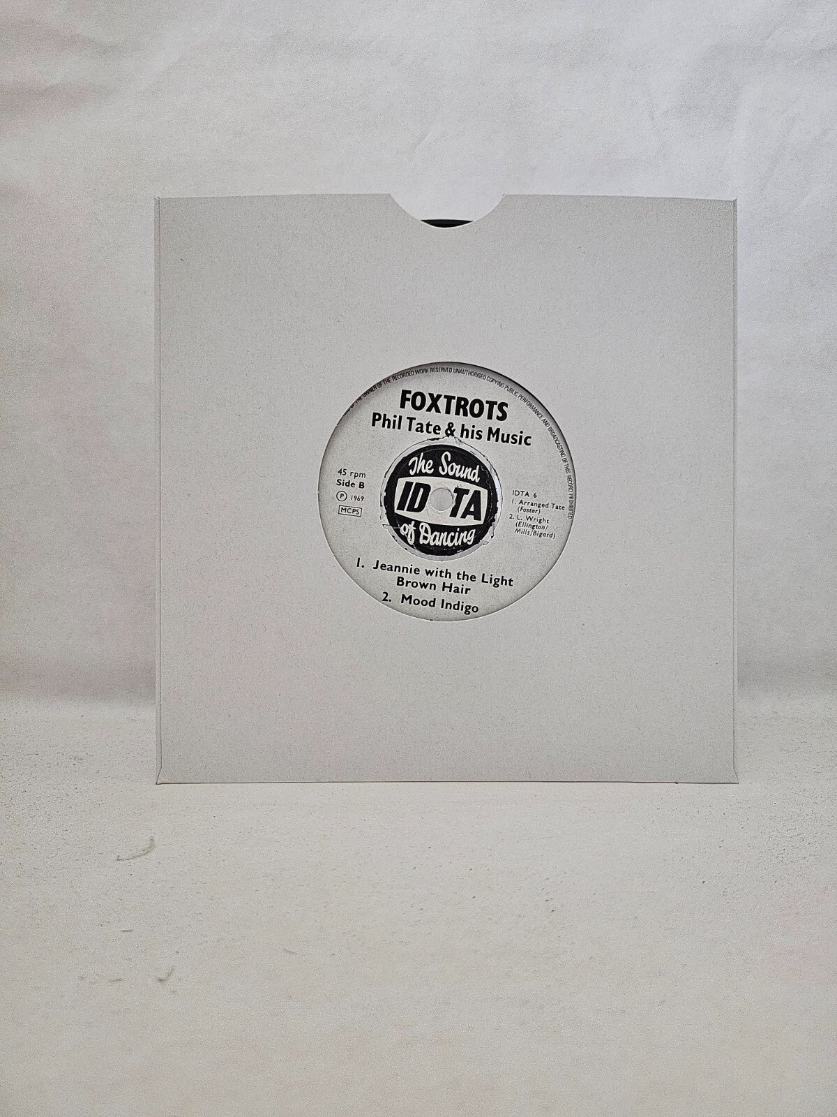 Phil Tate - Those Were The Days / Black Eyes / Mood Indigo - 7 Inch Vinyl Record